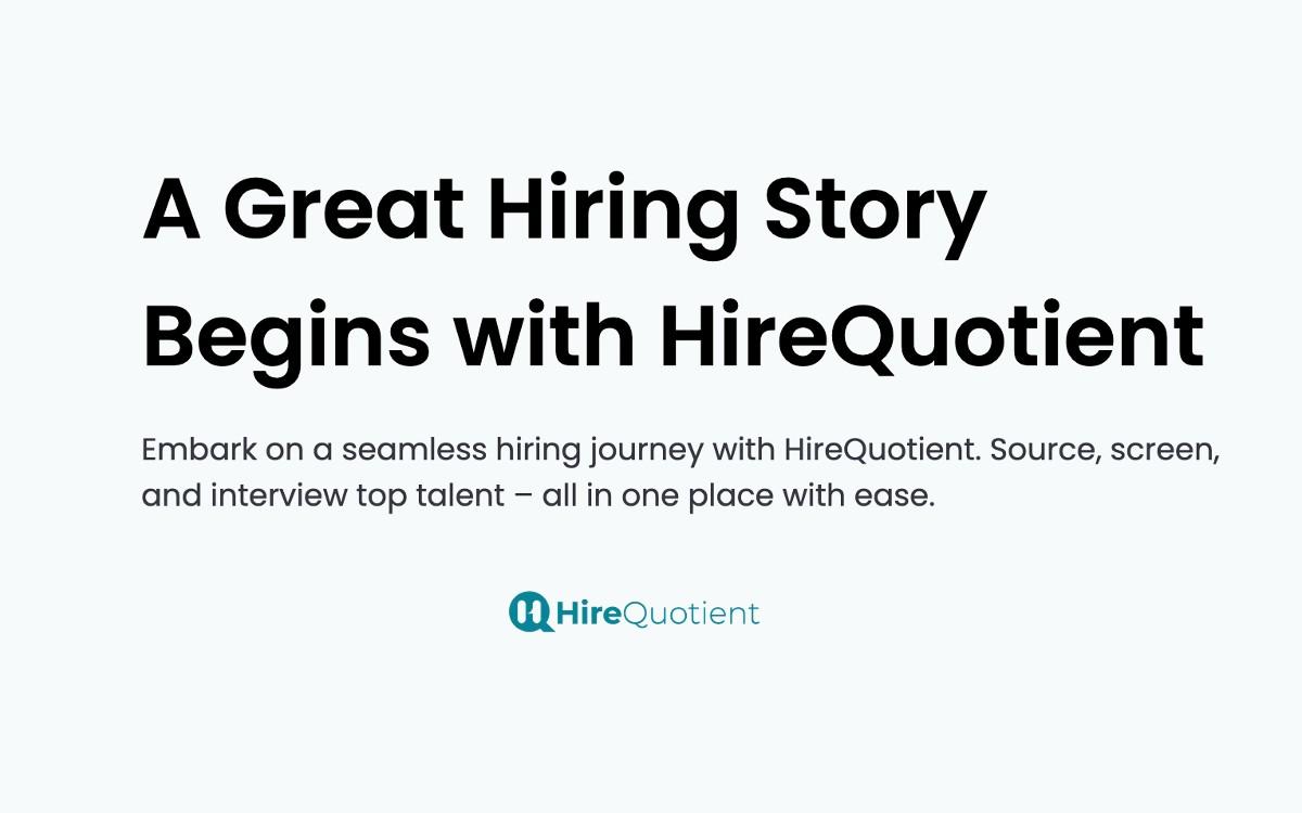 HireQuotient: ارفع مستوى عملية التوظيف لديك